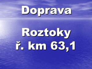 Doprava Berounka - Roztoky ř.km 63,1